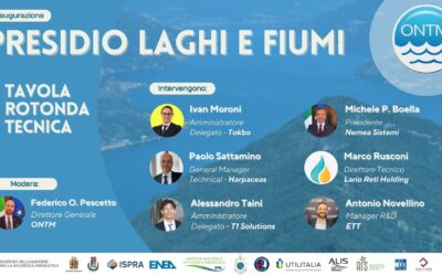 Inaugurazione Presidio Laghi e Fiumi ONTM: la Tavola Rotonda Tecnica della giornata